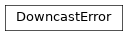 Inheritance diagram of auto_uncertainties.exceptions.DowncastError